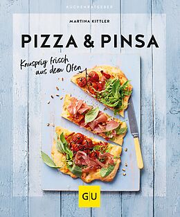 E-Book (epub) Pizza &amp; Pinsa von Martina Kittler