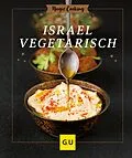 E-Book (epub) Israel vegetarisch von Matthias F. Mangold