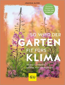 E-Book (epub) So wird der Garten fit fürs Klima von Joachim Mayer