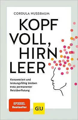 E-Book (epub) Kopf voll, Hirn leer von Cordula Nussbaum