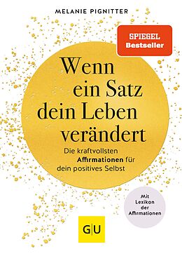 E-Book (epub) Wenn ein Satz dein Leben verändert von Melanie Pignitter