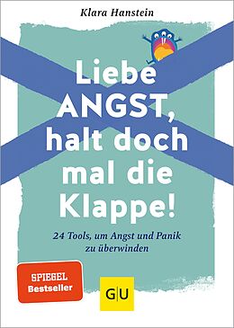 E-Book (epub) Liebe Angst, halt doch mal die Klappe! von Klara Hanstein