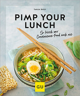 Kartonierter Einband Pimp your Lunch von Tanja Dusy