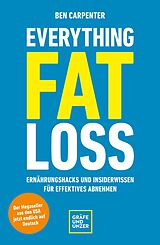 E-Book (epub) Everything Fat Loss von Ben Carpenter