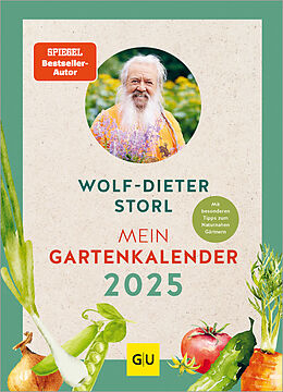 Fester Einband Mein Gartenkalender 2025 von Wolf-Dieter Storl