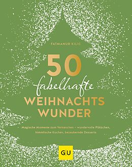 E-Book (epub) 50 fabelhafte Weihnachtswunder von Fatmanur Kilic