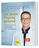 Fester Einband Iss deine Psyche gesund von Dr. med. Matthias Riedl