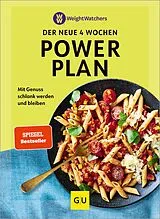 Kartonierter Einband Weight Watchers - der neue 4 Wochen Powerplan von Weight Watchers