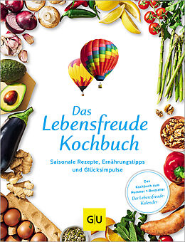 Fester Einband Das Lebensfreude-Kochbuch von Doris Wolf, Maja Günther
