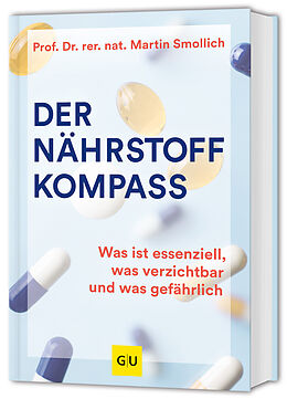 Fester Einband Der Nährstoff-Kompass von Martin Smollich