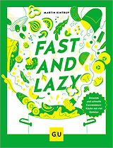 Fester Einband Fast &amp; Lazy von Martin Kintrup