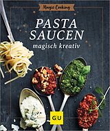 E-Book (epub) Pastasaucen magisch kreativ von Hildegard Möller