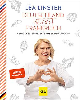 E-Book (epub) Deutschland küsst Frankreich von Léa Linster