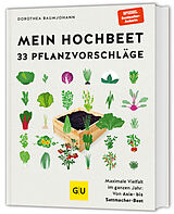 Fester Einband Mein Hochbeet  33 Pflanzvorschläge von Dorothea Baumjohann