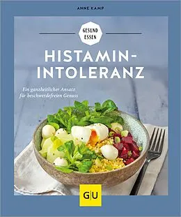 E-Book (epub) Histaminintoleranz von Anne Kamp