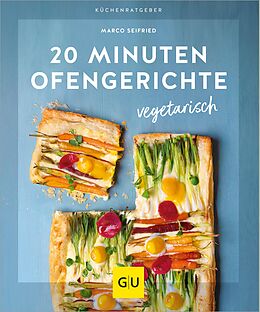 E-Book (epub) 20 Minuten Ofengerichte vegetarisch von Marco Seifried