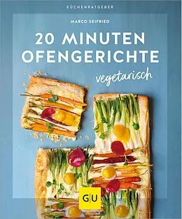 E-Book (epub) 20 Minuten Ofengerichte vegetarisch von Marco Seifried