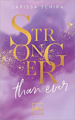 E-Book (epub) Stronger Than Ever von Larissa Schira