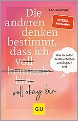 E-Book (epub) Die anderen denken bestimmt, dass ich voll komisch okay bin von Lea Banasch