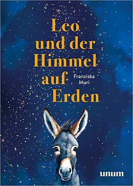 E-Book (epub) Leo und der Himmel auf Erden von Franziska Muri