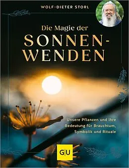 E-Book (epub) Die Magie der Sonnenwenden von Wolf-Dieter Storl