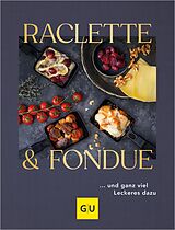 E-Book (epub) Raclette &amp; Fondue von 