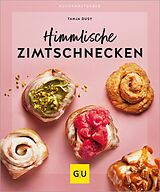 E-Book (epub) Himmlische Zimtschnecken von Tanja Dusy