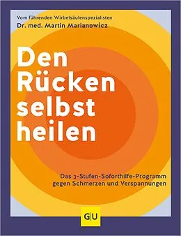 E-Book (epub) Den Rücken selbst heilen von Dr. med. Martin Marianowicz