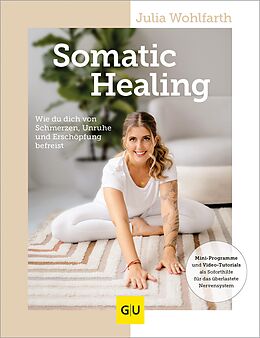 E-Book (epub) Somatic Healing von Julia Wohlfarth