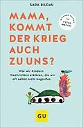 E-Book (epub) Mama, kommt der Krieg auch zu uns? - Vorwort von Peter Maffay von Sara Bildau