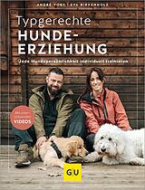 E-Book (epub) Typgerechte Hundeerziehung von André Vogt, Eva Birkenholz