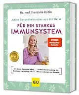 Kartonierter Einband Meine Gesundheitsretter aus der Natur für ein starkes Immunsystem von Dr. med. Franziska Rubin