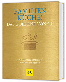 Fester Einband Familienküche! Das Goldene von GU von 
