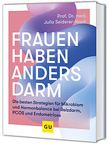 Kartonierter Einband Frauen haben anders Darm von Julia Seiderer-Nack