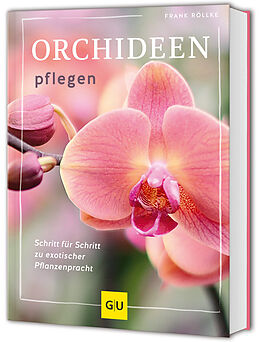 Fester Einband Orchideen pflegen von Frank Röllke