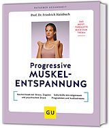 Kartonierter Einband Progressive Muskelentspannung von Friedrich Hainbuch