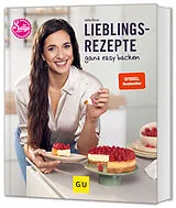 Fester Einband Sallys Lieblingsrezepte - ganz easy backen von Saliha Özcan