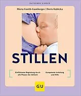 Kartonierter Einband Stillen von Márta Guóth-Gumberger, Doris Kubicka