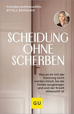 E-Book (epub) Scheidung ohne Scherben von Estell Baumann