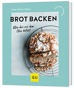 Kartonierter Einband Brot backen von Anne-Katrin Weber