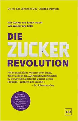 E-Book (epub) Die Zucker-Revolution von Dr. rer. nat. Johannes Coy, Judith Finlayson
