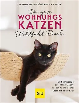 E-Book (epub) Das große Wohnungskatzen-Wohlfühl-Buch von Gabriele Linke-Grün