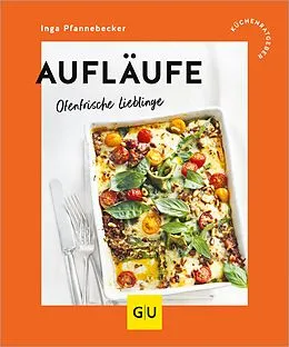 E-Book (epub) Aufläufe von Inga Pfannebecker