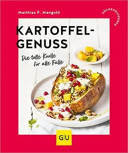 E-Book (epub) Kartoffelgenuss von Matthias F. Mangold