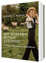 Fester Einband Mit Hühnern, Hund & Latzhose von Kristina Hader