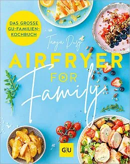 E-Book (epub) Airfryer for Family von Tanja Dusy