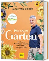 Fester Einband Dein schöner Garten von Dieke van Dieken