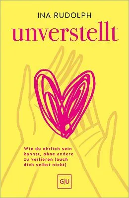 E-Book (epub) Unverstellt von Ina Rudolph