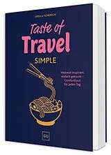 Fester Einband Taste of Travel: Simple von Ursula Schersch