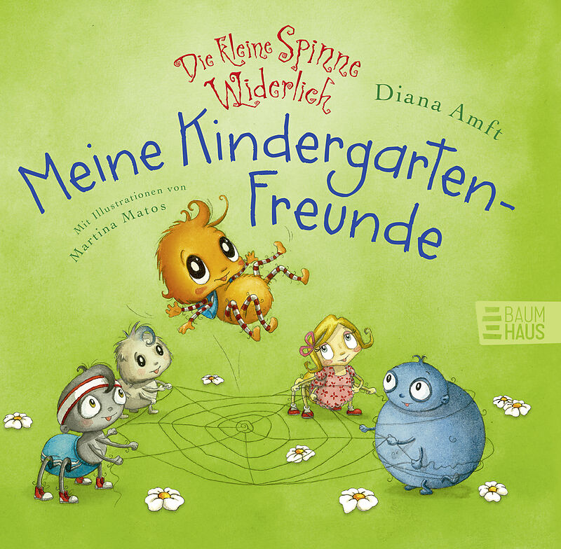 Die kleine Spinne Widerlich - Meine Kindergartenfreunde